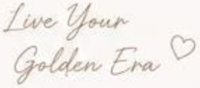 Live Your Golden Era